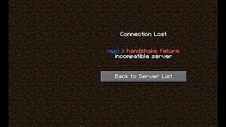 Handshake Failure Incompatible Server Minecraft  Unable To Complete Config Handshake Minecraft [upl. by Ative]