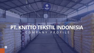 Welcome to PT Knitto Tekstil Indonesia [upl. by Dionis556]