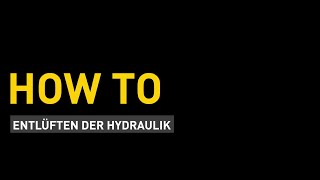 HOW TO  Entlüften der Hydraulik [upl. by Krissy]