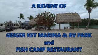 A Review of Geiger Key Marina amp RV Park and Fish Camp Restaurant near Key West FL [upl. by Thedric630]