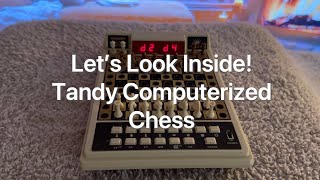 Tandy Computerized Chess  Let’s Look Inside [upl. by Lauryn784]