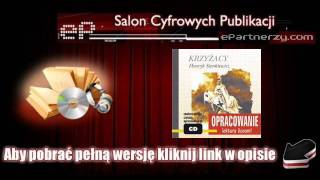 Krzyżacy  opracowanie  AudioBook MP3 [upl. by Latsyrcal]