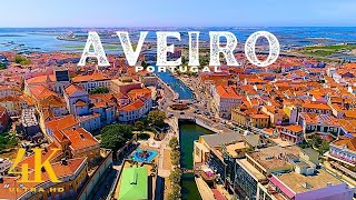 AVEIRO PORTUGAL 🇵🇹 4K Drone Aerial  Região de Aveiro [upl. by Bergeron991]