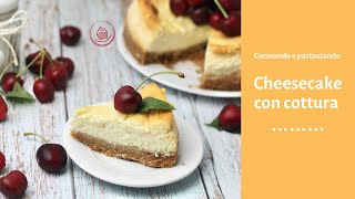 CHEESECAKE COTTARICETTA FACILE E VELOCEðŸ¥§ðŸ¥§ðŸ¥§ [upl. by Katzen]