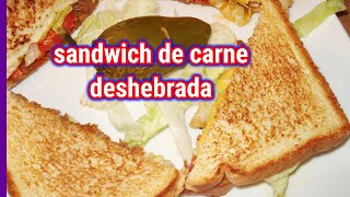 SANDWICH DE RES DESEBRADA  COMO HACER SANDWICHES DELICIOSOS [upl. by Haile]