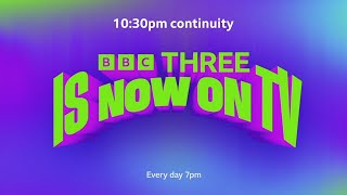 BBC Three Launch  1030pm continuity 1222 HD [upl. by Khichabia]