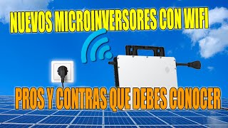 Pros y contras de los nuevos microinversores Hoymiles con WiFi [upl. by Eckel]