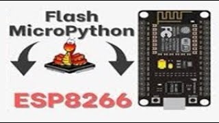 02 Micropython NodeMCU Specification amp Install Firmeware [upl. by Osmund638]