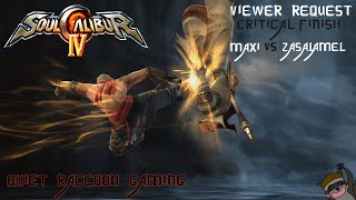 SoulCalibur IV PS3 Request  Maxi vs Zasalamel  Critical Finish [upl. by Enitsirt]