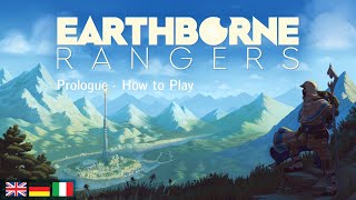 Earthborne Rangers Prologue  Learn to Play [upl. by Louella990]