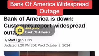 STAY CIRCUMSPECT‼️ BANK OF AMERICA OUTAGE LEAVES CUSTOMER ACCTS SHOWING ZERO [upl. by Nosreh808]