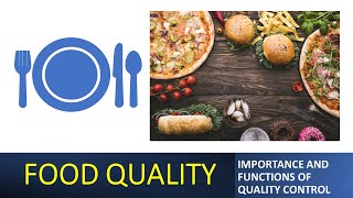 FOOD QUALITY  FOOD MICROBIOLOGY [upl. by Sheets]