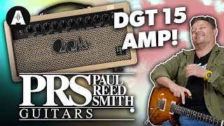 PRS DGT 15 David Grissom Amp  His Favourite Vintage Amp Tones for Less [upl. by Aynna]