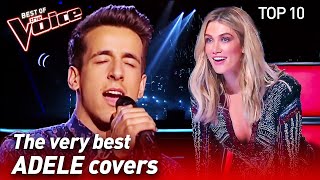 TOP 10  INCREDIBLE ADELE Covers in The Voice [upl. by Eelytsirk611]