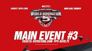 KOTD  WD5  Main Event 3 [upl. by Zebapda77]