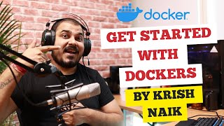 Getting Started With Dockers All Basics Command Covered In 1 Video [upl. by Adner]