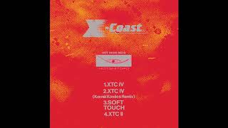 XCoast  XTC IV  Hot Haus Recs [upl. by Mihe379]