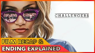 Challengers Movie Recap amp Ending Explained  Luca Guadagnino  Zendaya [upl. by Piscatelli]