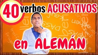 40 verbos más importantes en ALEMÁN con el caso ACUSATIVO [upl. by Annerb]