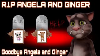 GOODBYE ANGELA and GINGER My Talking Tom Friends SHOCKING END [upl. by Mcgrody]