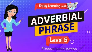 Adverbial Phrase  English  Grade45  Tutway [upl. by Vladi]