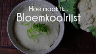 Hoe maak ik bloemkoolrijst  Project Balance [upl. by Bertelli274]