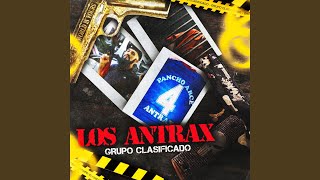 Los Antrax [upl. by Gabel355]