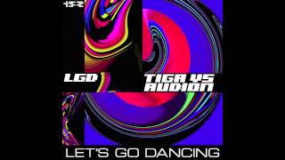 Tiga Vs Audion  Lets Go Dancing [upl. by Melina]