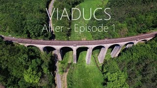 VIADUCS ALLIER EP 1 [upl. by Tnomad]