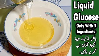 Liquid Glucose Recipe Only With 3 Ingredients  How to make liquid glucose at home  glucose Syrup [upl. by Romelda223]