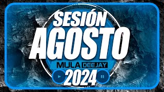 Sesion AGOSTO 2024 MIX Reggaeton Flamenco Dembow Comercial Mambo Mula Deejay [upl. by Ahsienar]