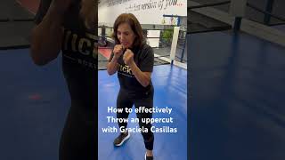 How to effectively throw an uppercut with Graciela Casillas [upl. by Haff737]