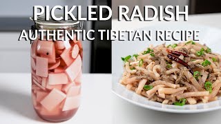 Easy Tibetan Pickled Radish amp Pickled Radish Stir Fry  Authentic Son Labu Recipe [upl. by Ludvig]