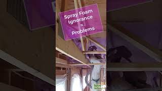 Spray Foam Ignorance  Problems sprayfoaminsulation insulation walltite construction shorts [upl. by Rimidalv645]