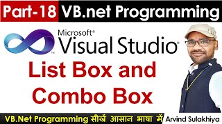 Part18 Beginners Vbnet Tutorial in Hindi List box amp Combo Box Control  Visual Studio By Arvind [upl. by Aracahs446]