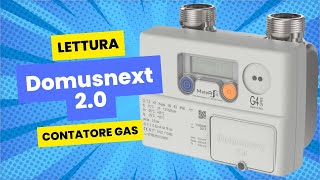 Autolettura contatore GAS Domusnext 20 G4 e G6 [upl. by Nona]