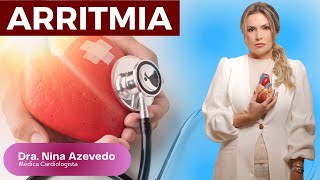 Tipos de Arritmia Cardíaca  Dra Nina Azevedo [upl. by Erinna518]