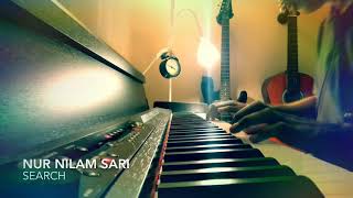 Search  Nur Nilam Sari Piano cover [upl. by Bradleigh]