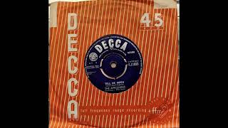 The Applejacks  Tell Me When 1964 Decca F11833 aside Vinyl rip [upl. by Erinna614]