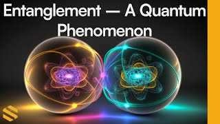 Quantum Explained – Entanglement [upl. by Elenahc335]