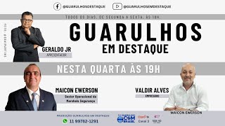 Guarulhos em Destaque com Geraldo Junior  3010 [upl. by Yartnod]