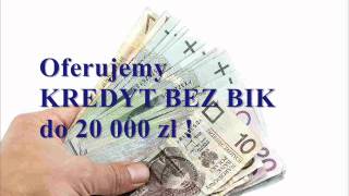 Kredyty bez BIK  Wysokie kwoty [upl. by Floris]