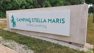 Camping Stella Maris 2022  Kamping v Chorvátsku Umag 2022 UmagCamping Chorvatsko croatia [upl. by Eirene]