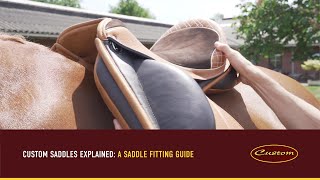 Custom Saddles Explained A Saddle Fitting Guide [upl. by Euqinorev]