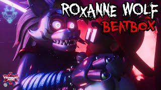 Roxanne Wolf Beatbox [upl. by Heaps]