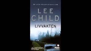 06 Livvakten 2005 1 Part 01 Lee Child Svenska Ljudbok [upl. by Britt32]