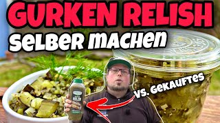 Chili Cheese Hot Dog Teil 1  Gurken Relish selber machen [upl. by Mortie]