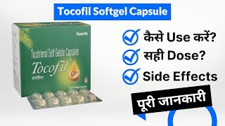 Tocofil Softgel Capsule Uses in Hindi  Side Effects  Dose [upl. by Caputto936]