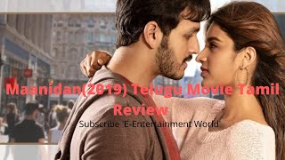 Maanidan2019 Telugu Movie Tamil Review  Full Romance Movie  Akhil Akkineni  Nidhhi Agerwal [upl. by Hoffer804]