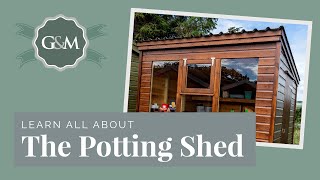 The Potting Shed [upl. by Marfe]